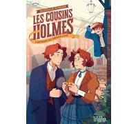 Les Cousins Holmes, tome 3 - L'Affaire du médaillon - Nathalie Somers - Didier Jeunesse - broché - Roman junior