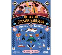 Les cousins Karlsson Tome 1 - Espions et fantômes