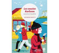 Les cousins Karlsson Tome 4 - Monstres et mystères