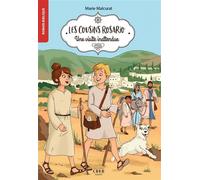 Les cousins Rosario - Vol 2 - Une visite inattendue - Astrid Cornet - Crer Bayard - broché - Document jeunesse