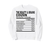 Les Cousins sarcastiques de la beauté et du Cerveau pour Homme et Femme Sweatshirt