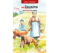 Les cousins - Tome 1 Les Savoyards de la Pampa - Claude Chatelain - La Fontaine De Siloe - Poche - Roman