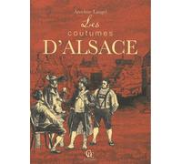Les Coutumes D'alsace