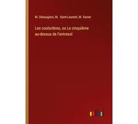 Les couturières, ou Le cinquième au-dessus de l'entresol