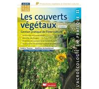 Les couverts végétaux gestion pratique de l'interculture