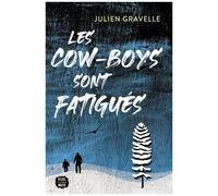 Les Cow-Boys Sont Fatigués