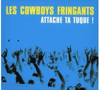 Les Cowboys Fringants - Attache ta Tuque (2 CD + 1 DVD)