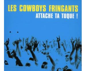 Les Cowboys Fringants - Attache ta Tuque (2 CD + 1 DVD)