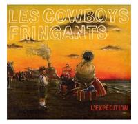 Les Cowboys Fringants - L'expedition [Import]