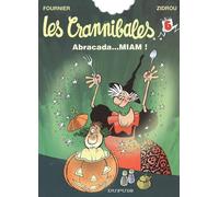 Les Crannibales, tome 6