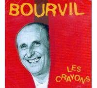 Bourvil - Les Crayons