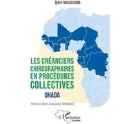 Djibril Magassouba – Les créanciers chirographaires en procédures collectives : OHADA – Étude – Broché