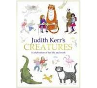 Les créatures de Judith Kerr