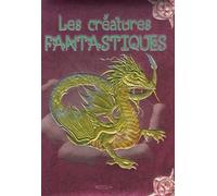 Les créatures fantastiques