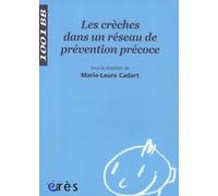 Les Crèches Dans Un Réseau De Prévention Précoce