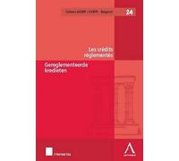 Les crédits réglementés Gereglementeerde kredieten - Collectif - Anthemis - broché - Manuel