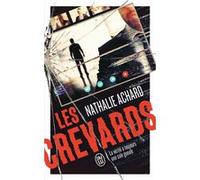 Les crevards Nathalie Achard (Auteur)