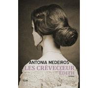 Les Crèvecoeur - Tome 1, Edith