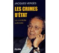 Les Crimes d'état : La comédie judiciaire