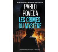 Les Crimes du Mystère: Gabriel Caballero - Thriller psychologique, polar méditerranéen