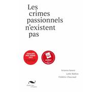 Les crimes passionnels n'existent pas
