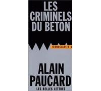 Les criminels du béton