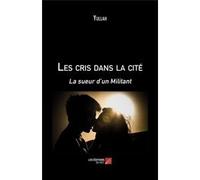 Les Cris Dans La Cité