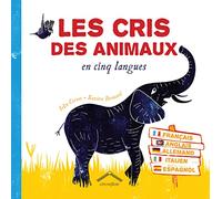 Les cris des animaux en cinq langues