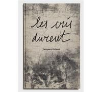 Les cris durent - Jacques Grison - Loco - relié - Beau livre