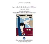 Les crises de la dette publique XVIIe-XXIe siècle - Gérard Béaur - Igpde Cheff - broché - Etude