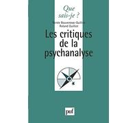 Les critiques de la psychanalyse, 3e édition