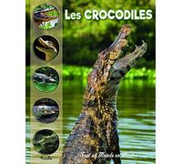 Collectif – Les crocodiles – Document jeunesse dès 6 ans – Broché