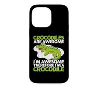 Les Crocodiles sont géniaux Je suis génial Je suis Un Crocodile drôle Coque pour iPhone 14 Pro Max