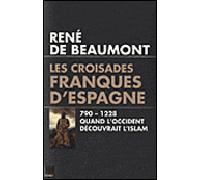 Les croisades franques d'Espagne - DE BEAUMONT-R - Du Toucan Eds - broché - Livre