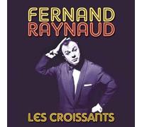 Fernand Raynaud – Les Croissants – Membran