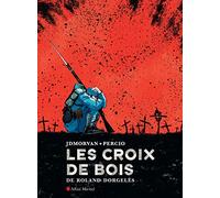 Les Croix de bois – Les Éditions Albin Michel