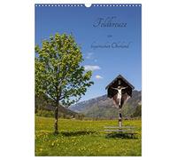 Les croix de campagne dans l'Oberland bavarois, Version française (Calendrier mural 2026 DIN A3 portrait), Calendrier CALVENDO mensuel