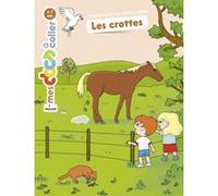 Les crottes Stéphanie Ledu (Auteur), Clémentine Guivarc'h (Illustration)