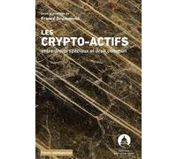 Les crypto-actifs: entre droits spéciaux et droit commun