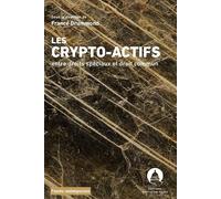 Les crypto-actifs: entre droits spéciaux et droit commun