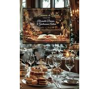 Les Cuisiniers de Légende - Volume XIII - Alexandre Dumas, le Gastronome Auteur