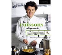 Les cuissons indispensables