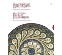 LES CUIVRES EMAILLES DITS VENITIENS DE LA RENAISSANCE ITALIENNE (FR IT 2 VOLUMES)