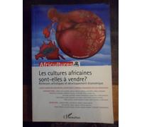Les cultures africaines sont-elles à vendre ? Richesses artistiques et développement économique - Collectif - L'harmattan - broché - Revue