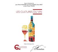 Les cultures du vin - Jean-Claude Taddei - L'harmattan - broché - Guide