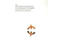 Les curieux philosophes de Velasquez et de Ribera