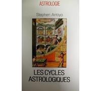Les Cycles Astrologiques De La Vie Et Les Thèmes Comparés - Dimensions Modernes De L'astrologie