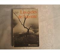 Les Cycles de l'identité