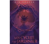 Les cycles du jardinier Thriller domestique - Kin Shassa - Happy End - ebook (ePub) - Livre