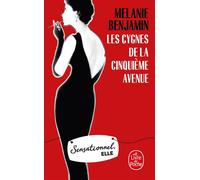 Les Cygnes de la Cinquième Avenue - Melanie Benjamin - Lgf - Poche - Roman